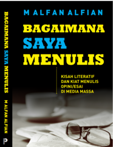 Bagaimana Saya Menulis